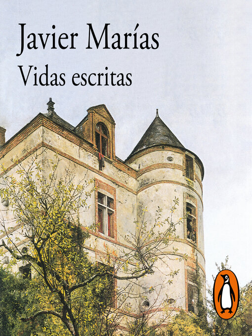 Title details for Vidas escritas by Javier Marías - Available